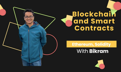 Blockchain and Smart Contracts